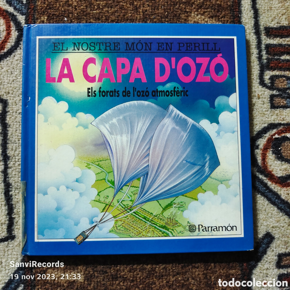 Libros de segunda mano: EL NOSTRE M&Oacute;N EN PERILL: LA CAPA DOZ&Oacute; (PARRAM&Oacute;N) - Foto 1