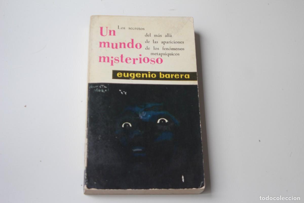 Libros de segunda mano: UN MUNDO MISTERIOSO EUGENIO BARRERA - Foto 1