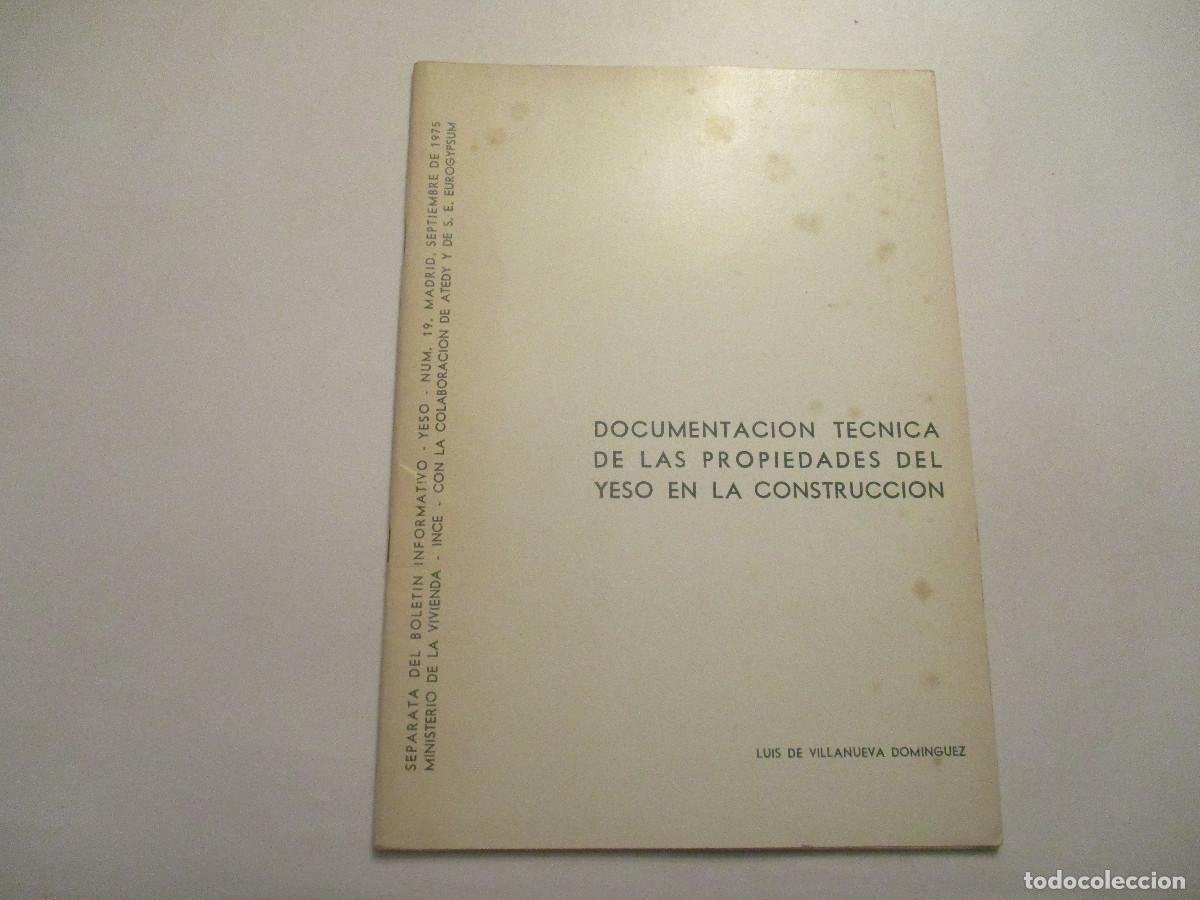 Libros de segunda mano: Documentaci&oacute;n t&eacute;cnica de las propiedades del yeso en la construcci&oacute;n W23870 - Foto 1