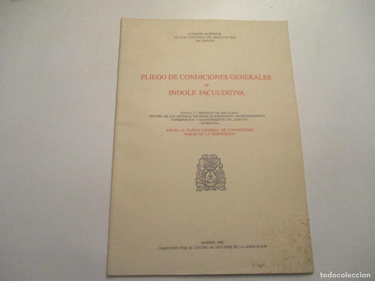 Libros de segunda mano: PLIEGO DE CONDICIONES GENERALES DE &Iacute;NDOLE FACULTATIVA W23871 - Foto 1