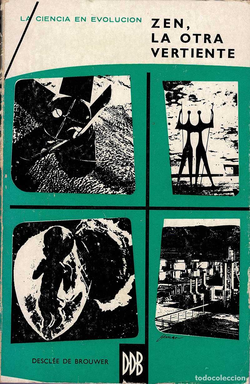 Libros de segunda mano: Zen, la otra vertiente - Francois-Albert Viallet - Foto 1