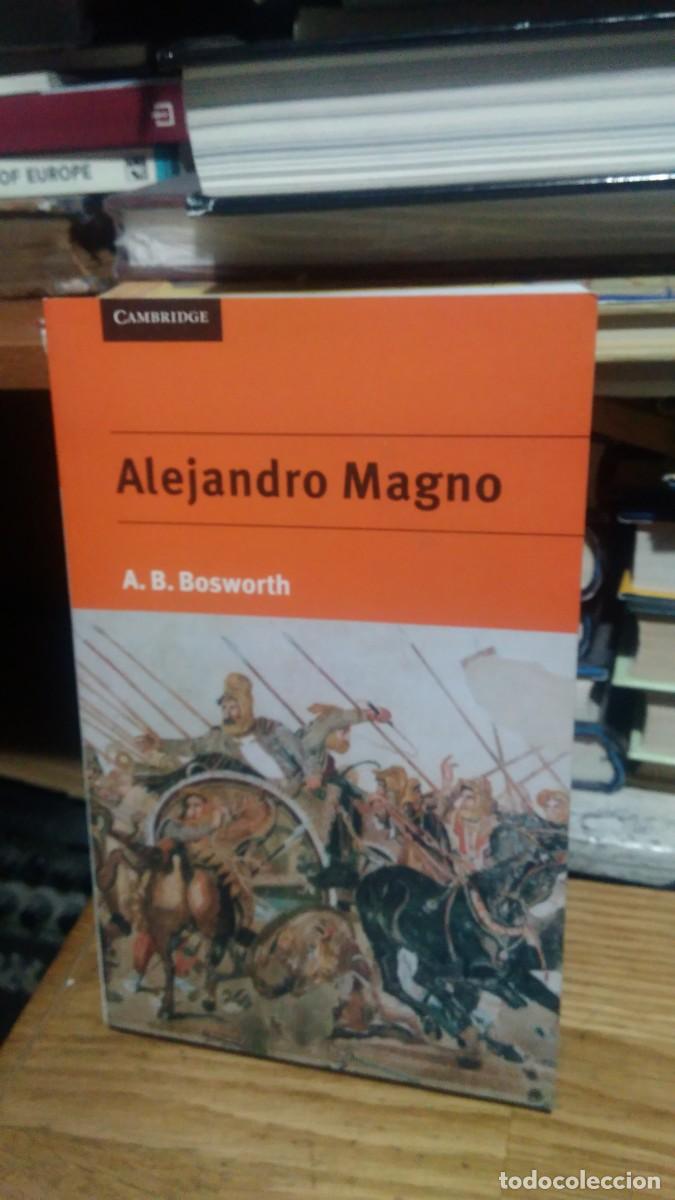 Libros de segunda mano: ALEJANDRO MAGNO, A.B. BOSWORTH, ED. CAMBRIDGE - Foto 1