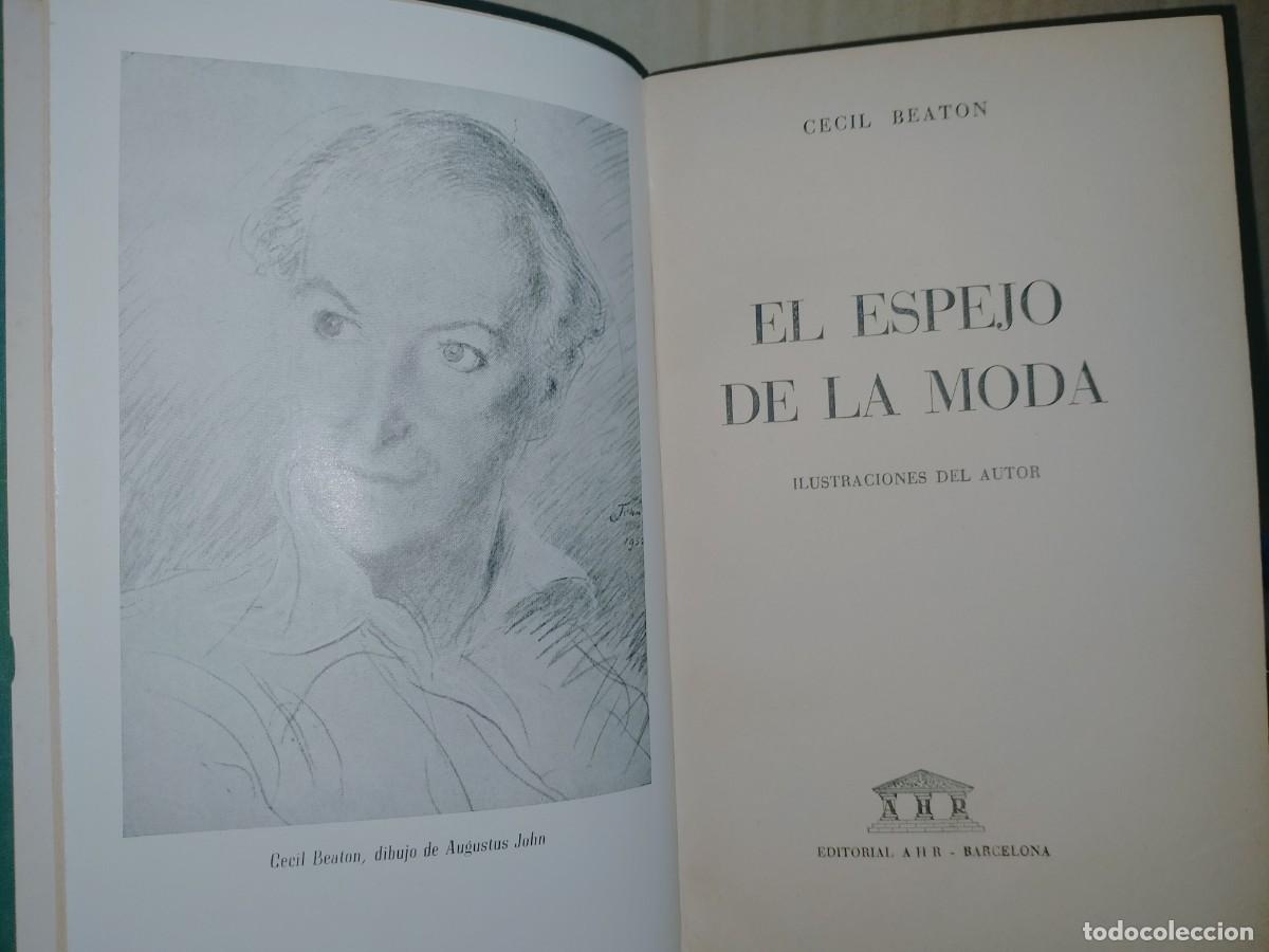 Libros de segunda mano: CECIL BEATON. EL ESPEJO DE LA MODA .AHR - Foto 2