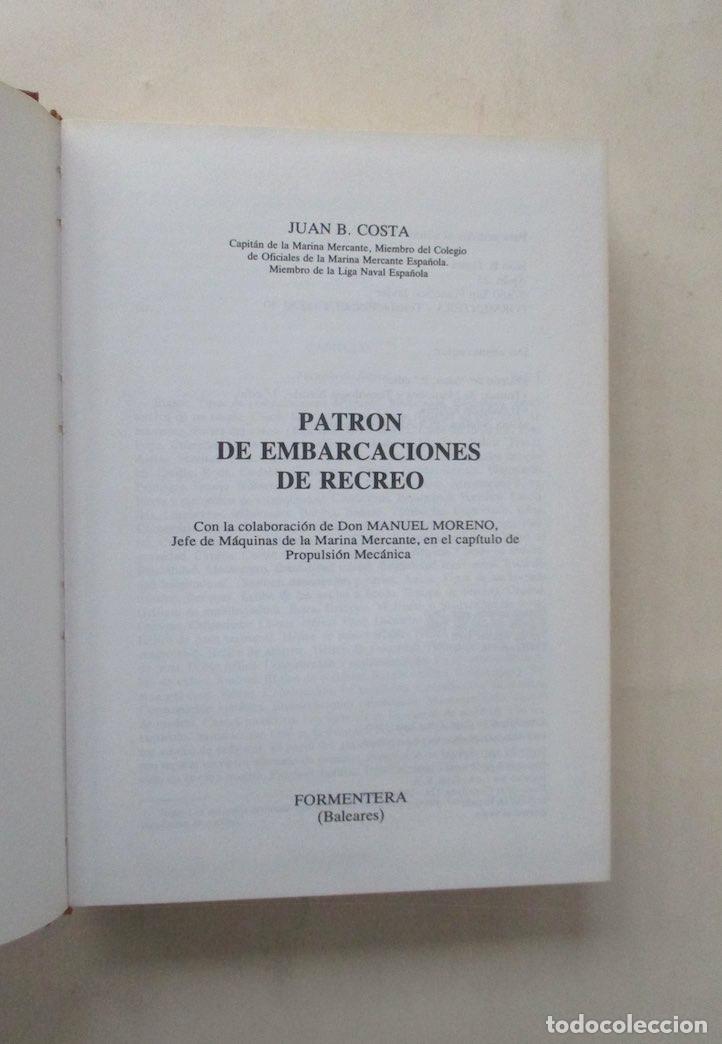 Libros de segunda mano: PATRON DE EMBARCACIONES DE RECREO - JUAN B. COSTA - Foto 2