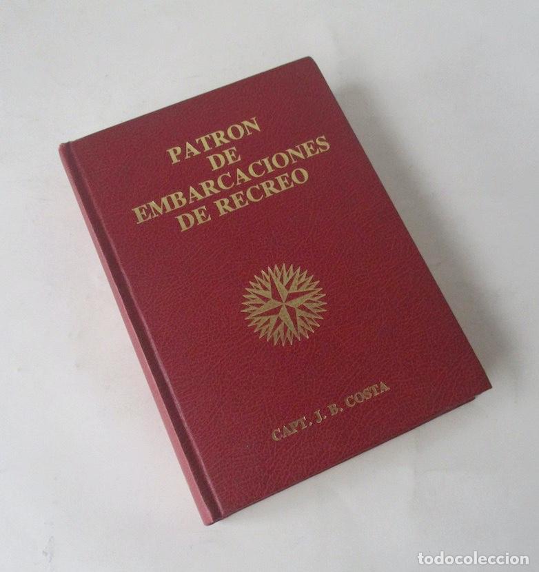 Libros de segunda mano: PATRON DE EMBARCACIONES DE RECREO - JUAN B. COSTA - Foto 5