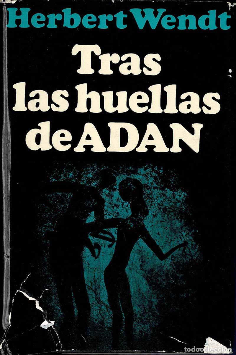 Libros de segunda mano: Tras las huellas de Ad&aacute;n - Herbert Wendt - Foto 1