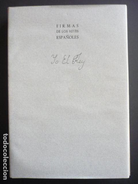 Libros de segunda mano: FIRMAS DE LOS REYES ESPA&Ntilde;OLES EJEMPLAR NUMERADO N&ordm; 505 - Foto 3