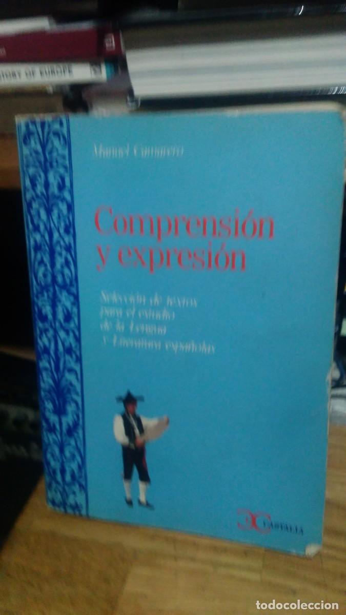 Libros de segunda mano: COMPRENSI&Oacute;N Y EXPRESI&Oacute;N, MANUEL CAMARERO, ED. CASTALIA - Foto 1