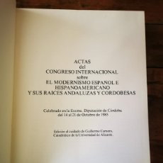 Libros de segunda mano: CONGRESO INTERNACIONAL SOBRE EL MODERNISMO ESPAÑOL E HISPANOAMERICANO (1985.CÓRDOBA) ACTAS DEL CONG
