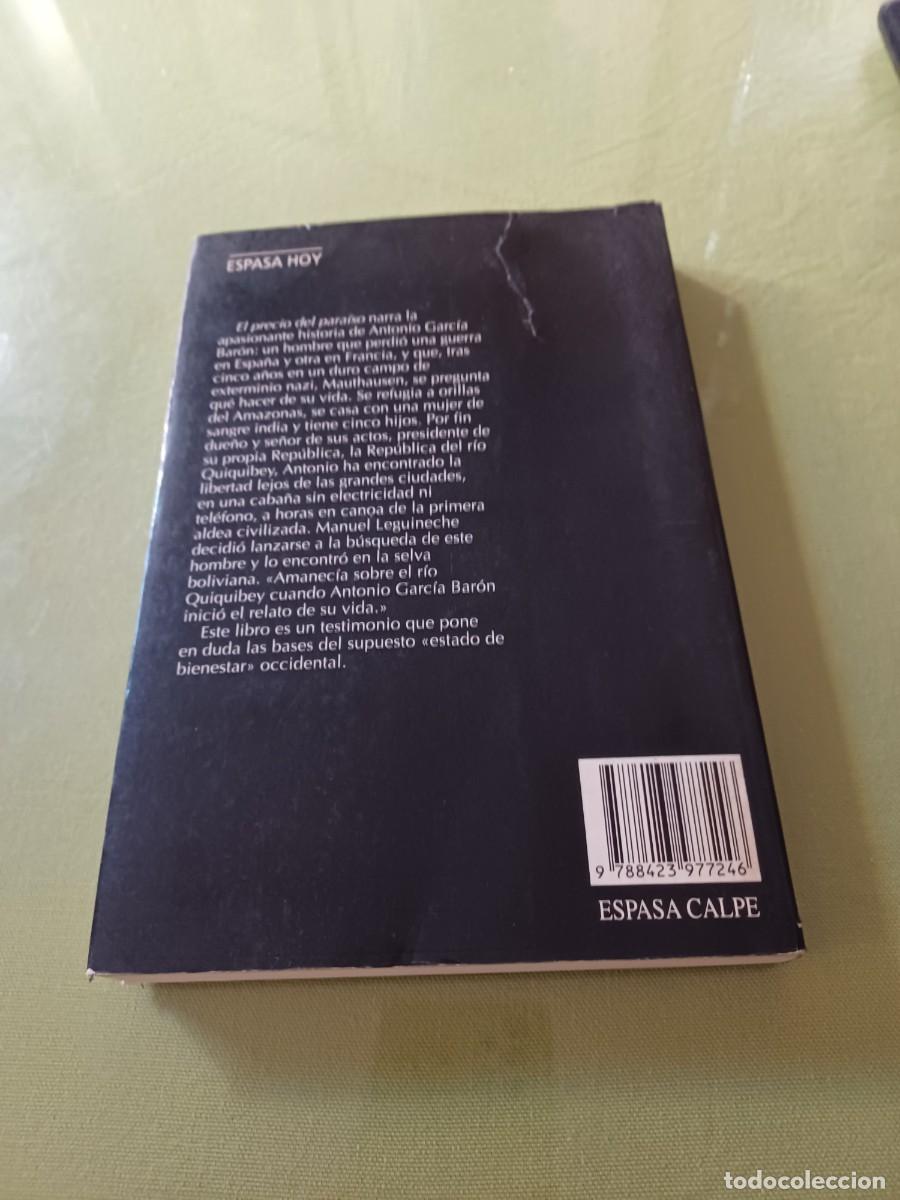 Libros de segunda mano: EL PRECIO DEL PARAISO - MANUEL LEGUINECHE - DE UN CAMPO DE EXTERMINIO AL AMAZONAS - Foto 2