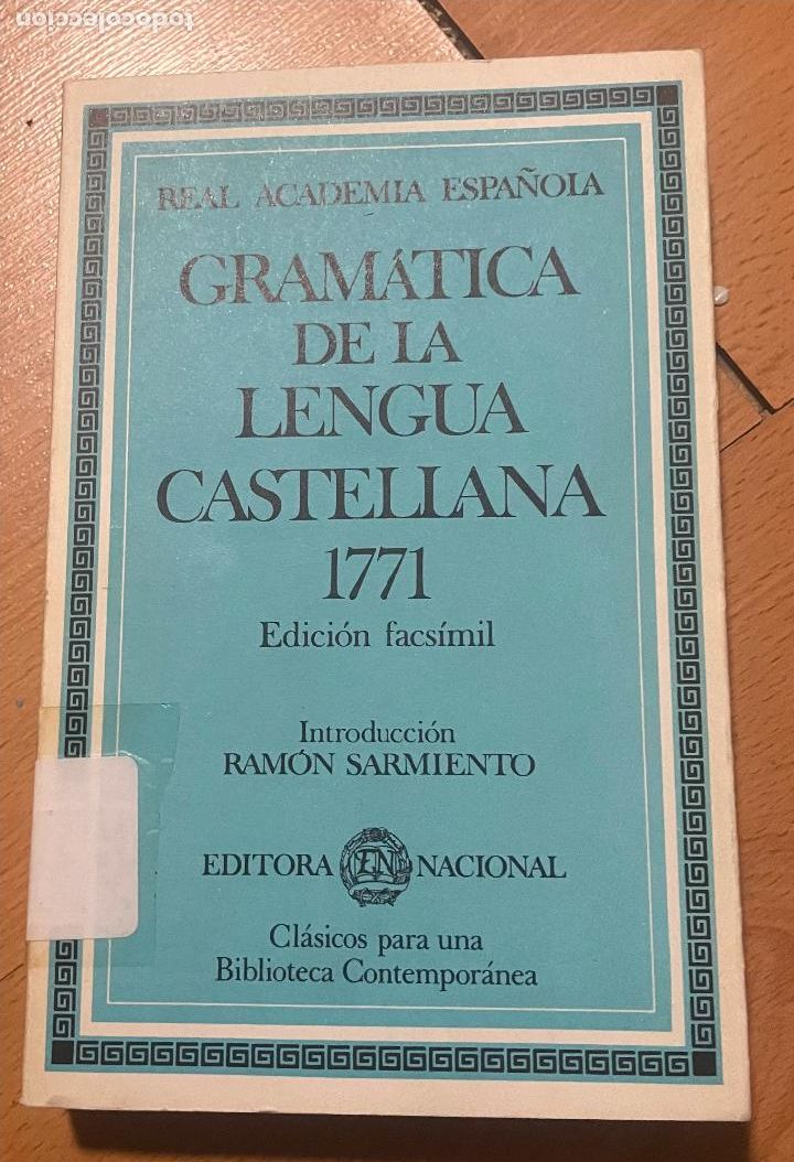 Libros de segunda mano: GRAMATICA DE LA LENGUA CASTELLANA 1771, EDICION FACSIMIL - Foto 1