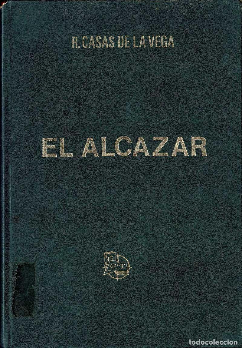 Libros de segunda mano: El Alc&aacute;zar - Rafael Casas de la Vega - Foto 1