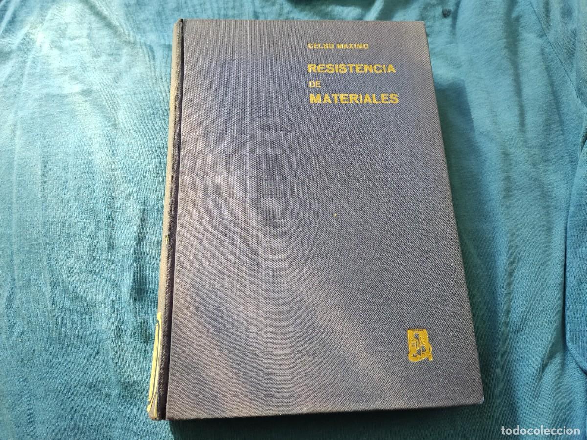 Libros de segunda mano: LIBRO RESISTENCIA DE MATERIALES 1959 CELSO MAXIMO DEL COSSO ED DOSSAT - Foto 1