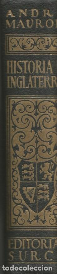 Libros de segunda mano: HISTORIA DE INGLATERRA - ANDR&Eacute;-MAUROIS - Foto 2