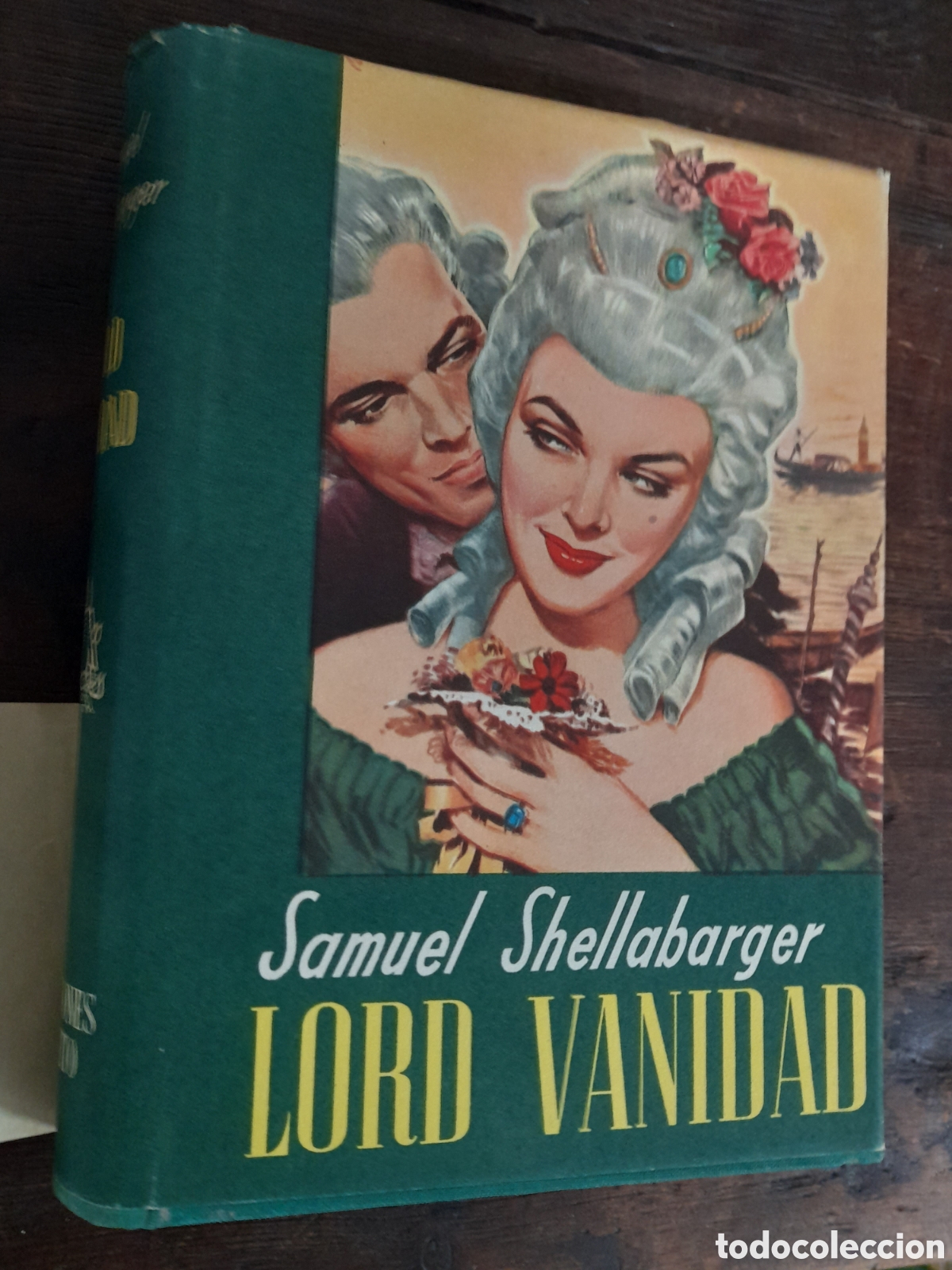 Libros de segunda mano: Lord Vanidad, Samuel Shellabarger - EXITO 1955 - Foto 3