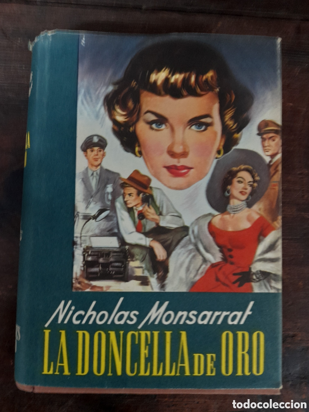 Libros de segunda mano: La Doncella De Oro, Nicholas Monsarrat - EXITO 1955 - Foto 1