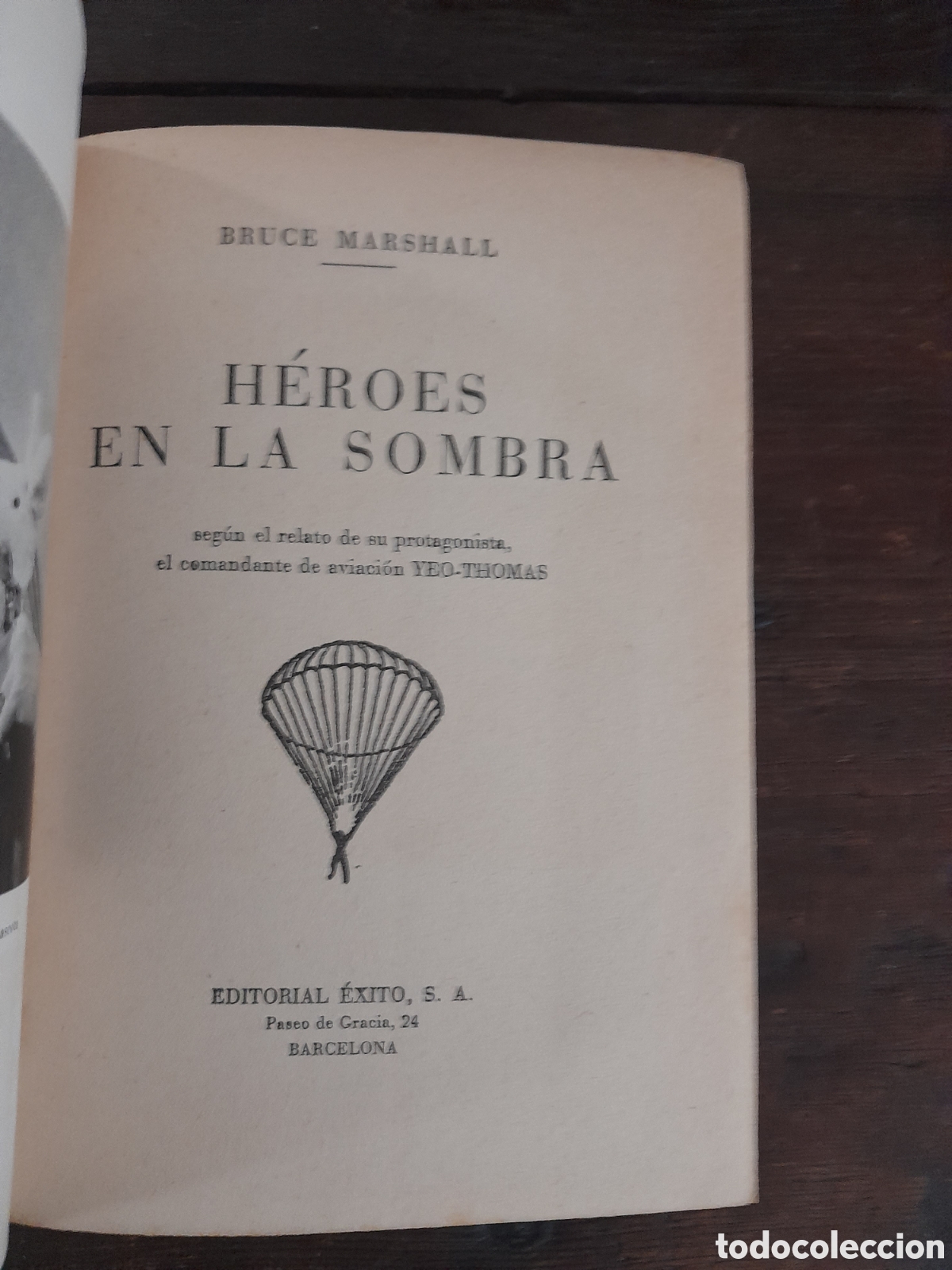 Libros de segunda mano: H&eacute;roes En La Sombra, Bruce Marshall - EXITO 1955 - Foto 3