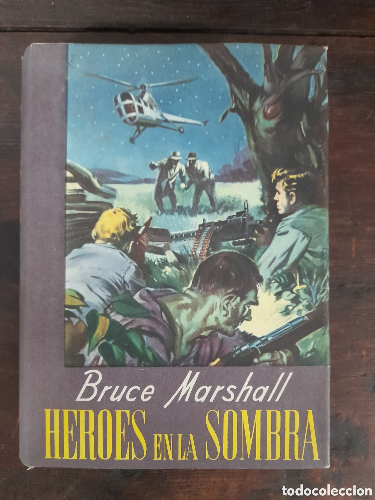Libros de segunda mano: H&eacute;roes En La Sombra, Bruce Marshall - EXITO 1955 - Foto 1