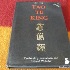 Libros de segunda mano: TAO TE KING ( LAO TSE ) COMENTADO RICHARD WILHELM 1995 SIRIO CHINA ORIENTE SABIDURIA