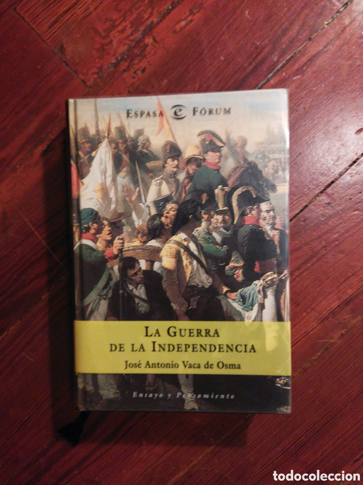 Libros de segunda mano: La guerra de la independencia / Vaca de Osma, Jos&eacute; Antonio