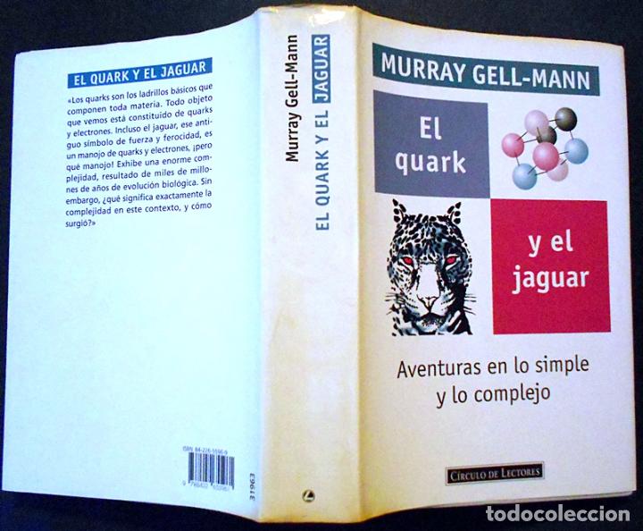 Libros de segunda mano: El quark y el jaguar - Murray Gell-Mann - C&iacute;rculo de Lectores (1995) - Foto 3