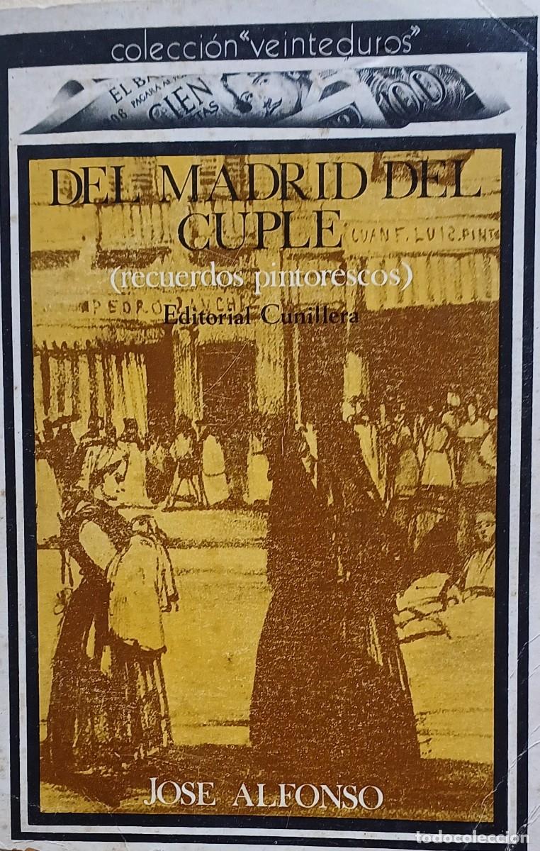 Libros de segunda mano: Del Madrid del cupl&eacute;. Jos&eacute; Alfonso. - Foto 1
