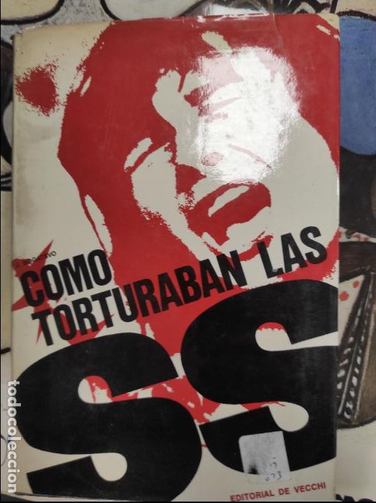 Libros de segunda mano: BOGATSVO, J. - C&oacute;mo torturaban las SS - Foto 1