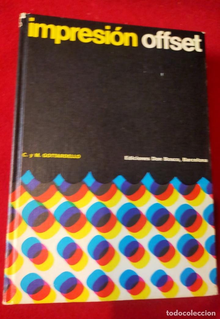 Libros de segunda mano: IMPRESION OFFSET - C Y M GOTTARDELLO - Foto 1