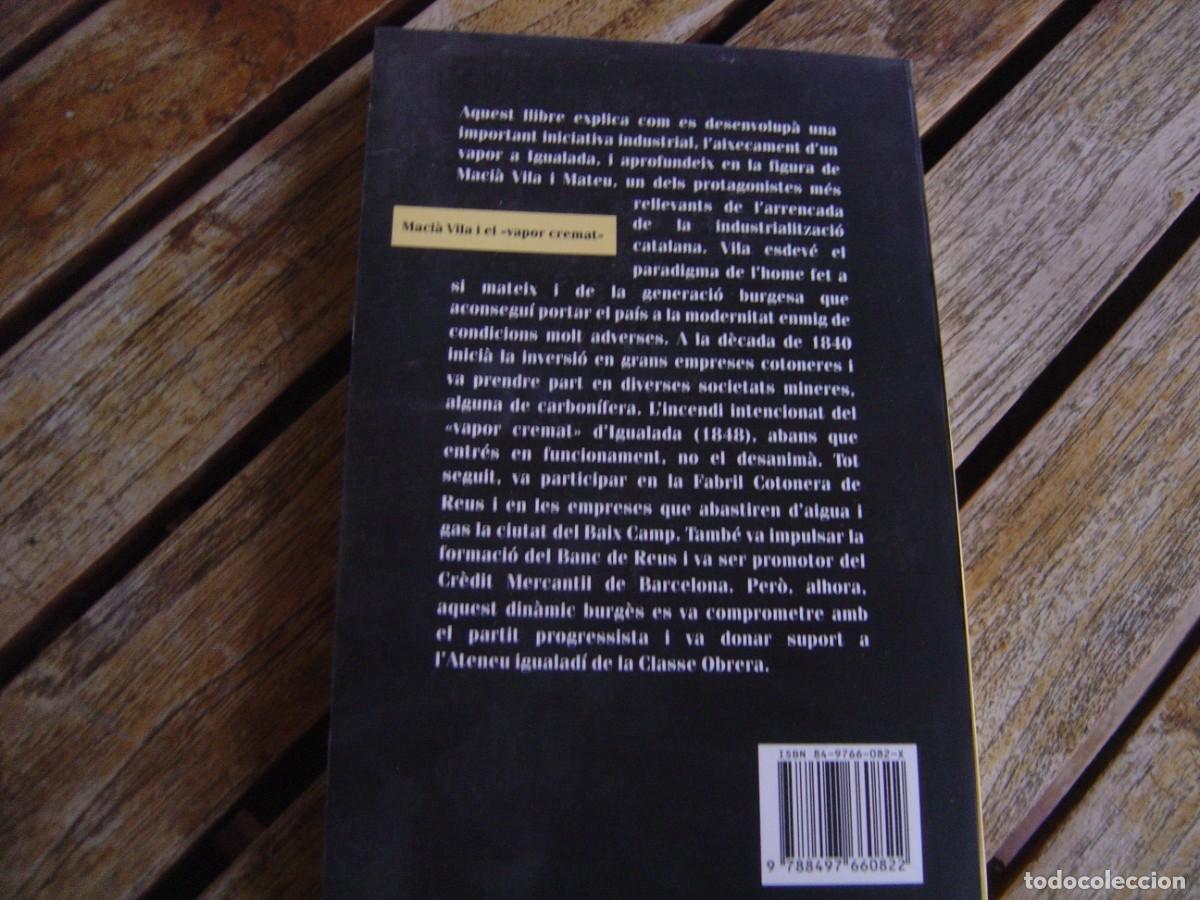 Libros de segunda mano: MACI&Agrave; VILA I EL -VAPOR CREMAT- EUMO EDITORIAL 1&ordf; EDICI&Oacute; 2004 - Foto 7
