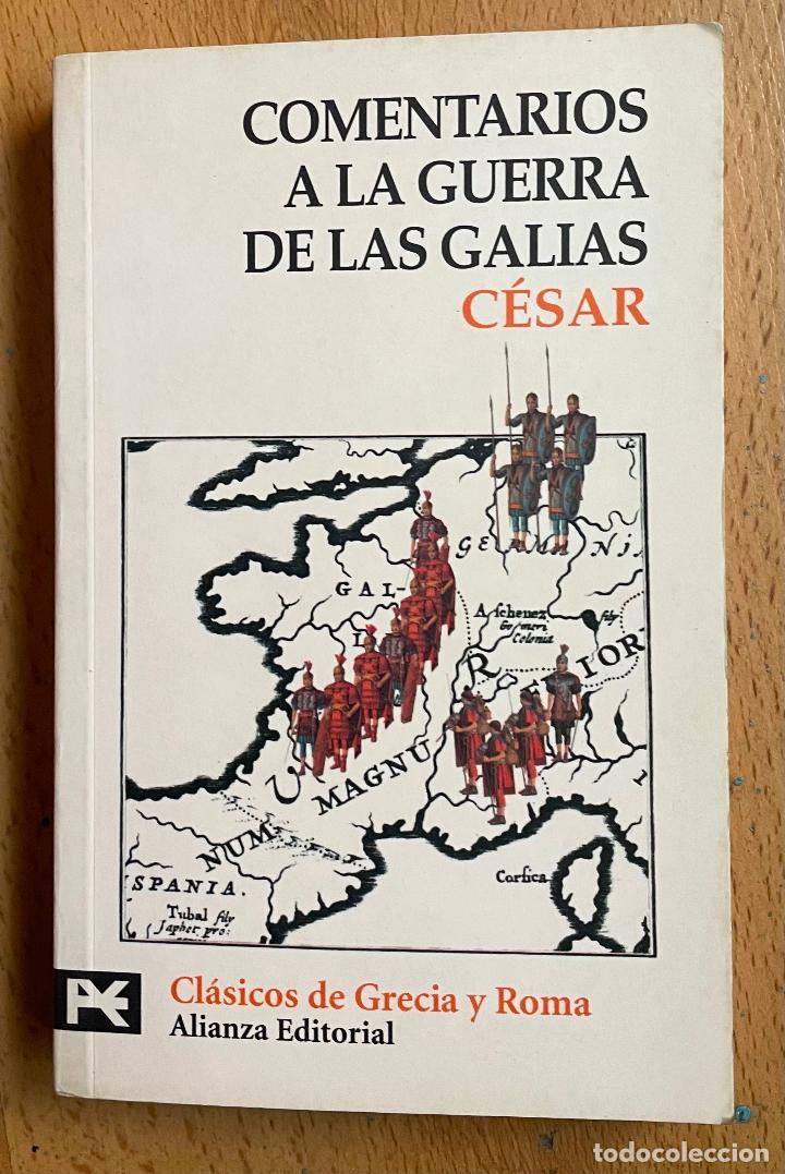 Libros de segunda mano: COMENTARIOS A LA GUERRA DE LAS GALIAS, Cesar - Foto 1