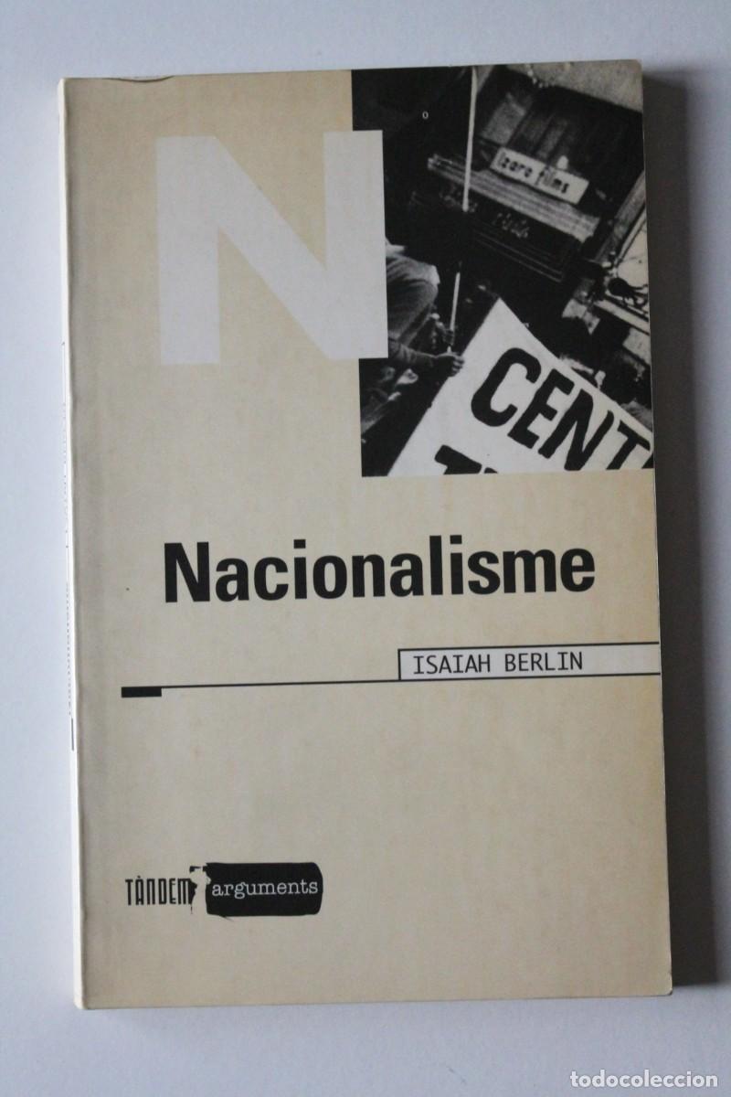 Libros de segunda mano: Isaiah Berlin - Nacionalisme - T&agrave;ndem Edicions - Foto 1