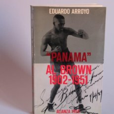 Libros de segunda mano: PANAMA AL BROWN 1902-1951 / EDUARDO ARROYO