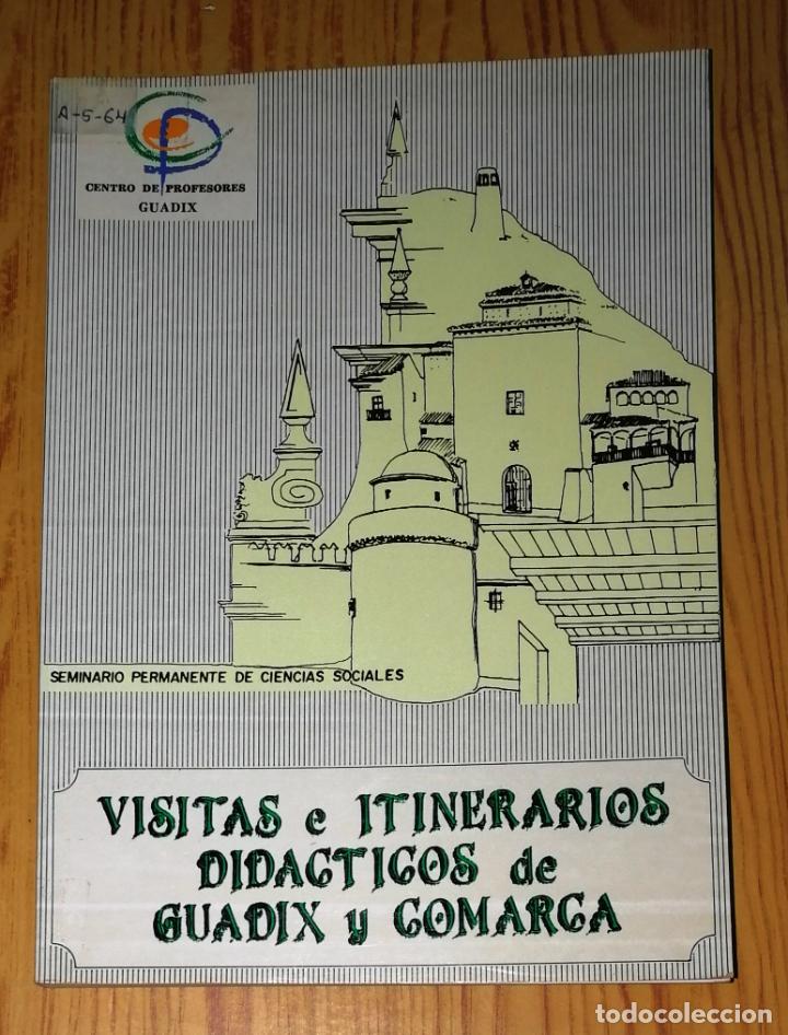 Libros de segunda mano: VISITAS E ITINERARIOS DID&Aacute;CTICOS DE GUADIX Y COMARCA / Centro de Profesores de Guadix,... 1991 - Foto 1