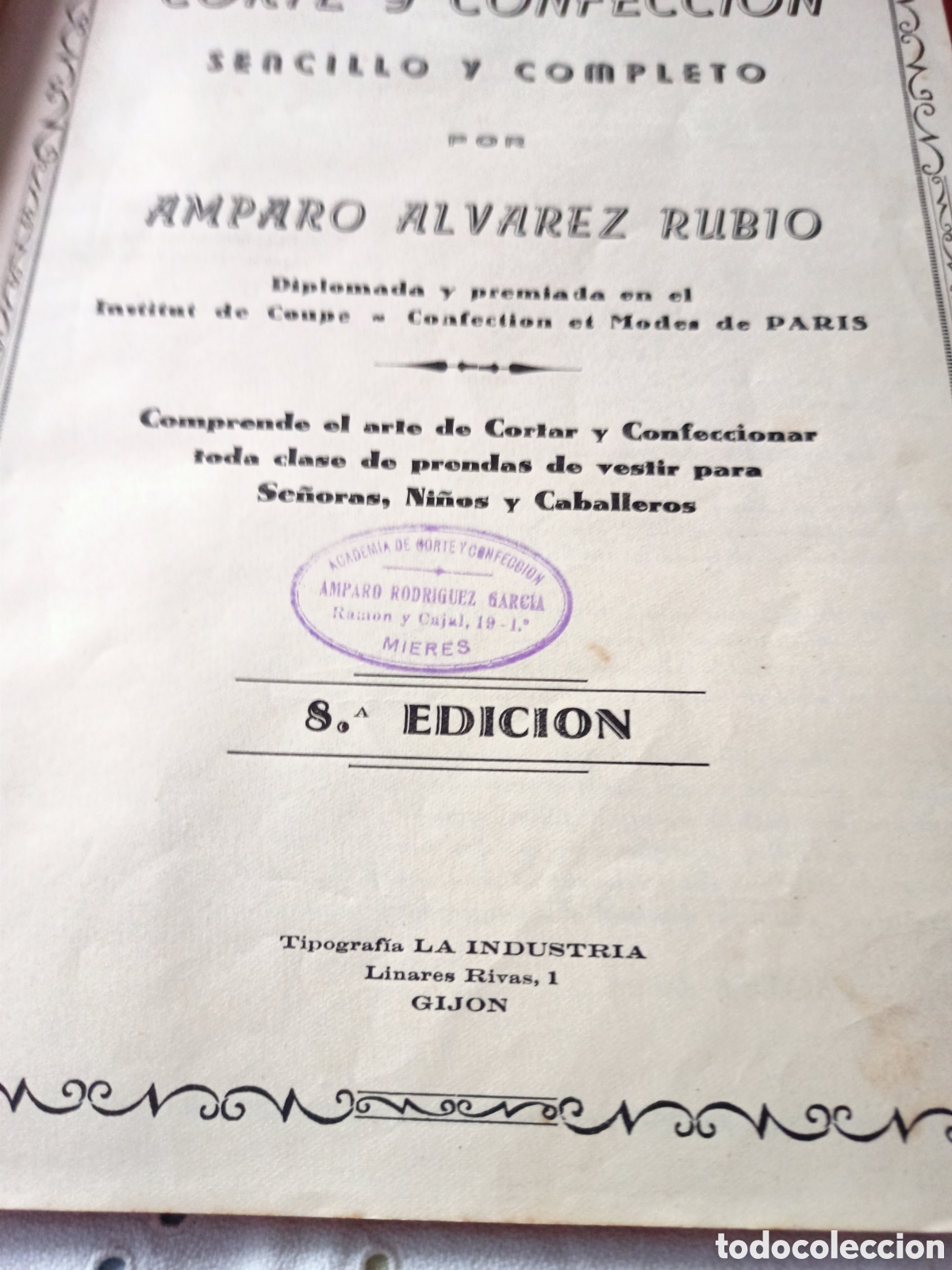 Libros de segunda mano: Antiguo libro de Corte y Confecci&oacute;n por Amparo &Aacute;lvarez Rubio. - Foto 3