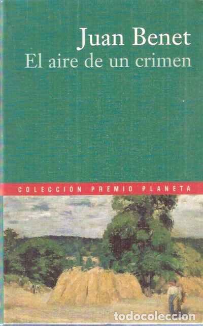 Libros de segunda mano: El aire de un crimen - Benet, Juan - Foto 1
