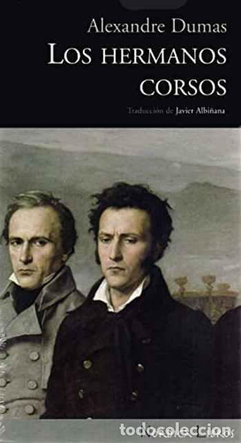 Libros de segunda mano: Los Hermanos Corsos - Alexandre Dumas - Foto 1