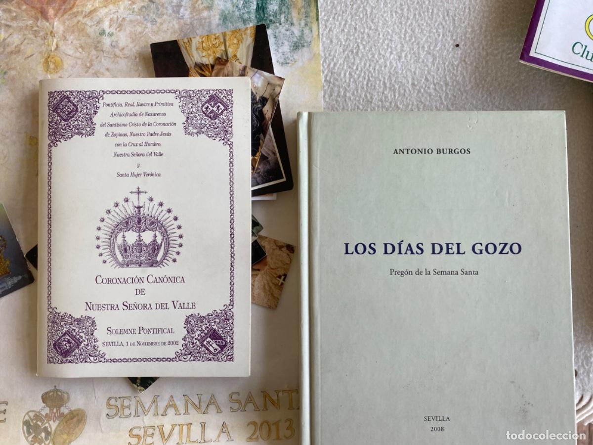 Libros de segunda mano: SEMANA SANTA DE SEVILLA PROGRAMAS ESTAMPAS PREGONES DE TODO - Foto 11