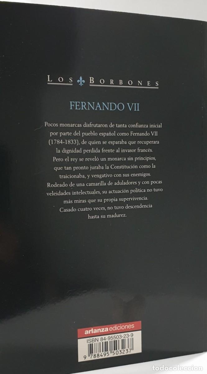Libros de segunda mano: LOS BORBONES - FERN&Aacute;NDO VII - Rafael S&aacute;nchez - Foto 3