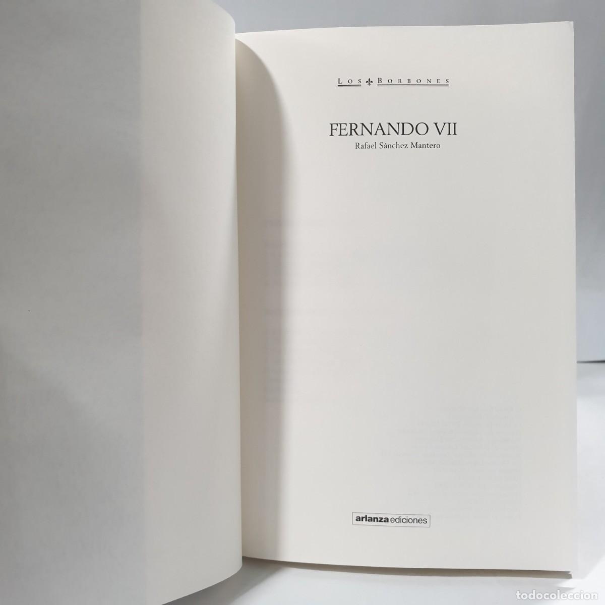 Libros de segunda mano: LOS BORBONES - FERN&Aacute;NDO VII - Rafael S&aacute;nchez - Foto 5