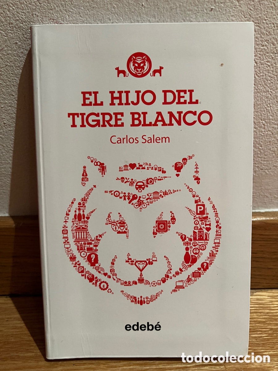 Libros de segunda mano: EL HIJO DEL TIGRE BLANCO Carlos Salem - Foto 1