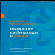 Libros de segunda mano: CONTENIDO FORMATIVO ESPECÍFICO PARA TRABAJOS DE ENCOFRADO - 2º CICLO DE FORMACIÓN EN RPL (20 H) -