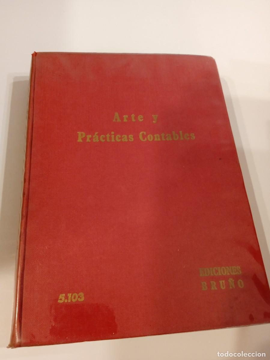 Libros de segunda mano: CC-349 LIBRO ARTE Y PRACTICAS CONTABLES BRU&Ntilde;O - Foto 1