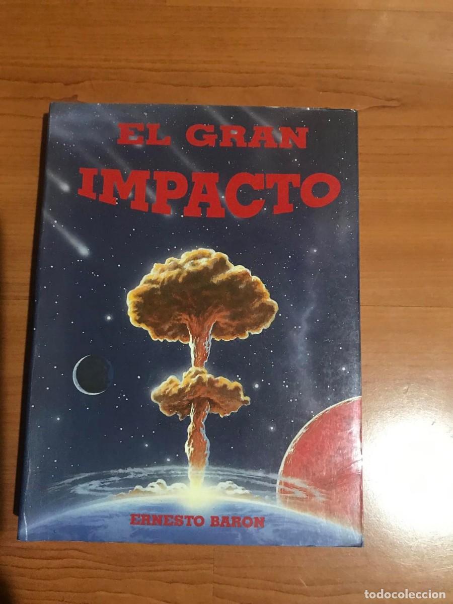 Libros de segunda mano: El Gran Impacto - Ernesto Bar&oacute;n - Foto 1