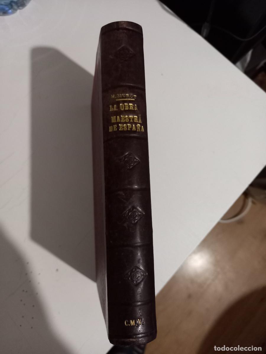 Libros de segunda mano: Manuel Siurot , la obra maestra de Espa&ntilde;a, 1931 - Foto 2
