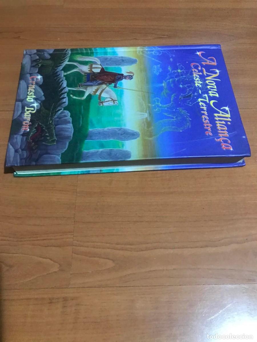 Libros de segunda mano: A Nova Alian&ccedil;a Celeste Terrestre - Ernesto Baron - Foto 5