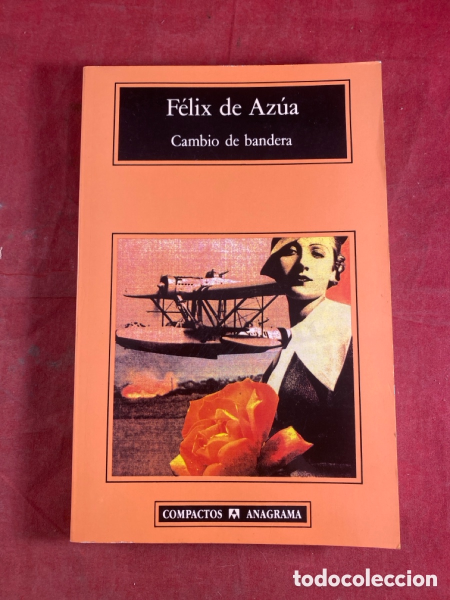 Libros de segunda mano: FELIX DE AZUA. CAMBIO DE BANDERA - Foto 1