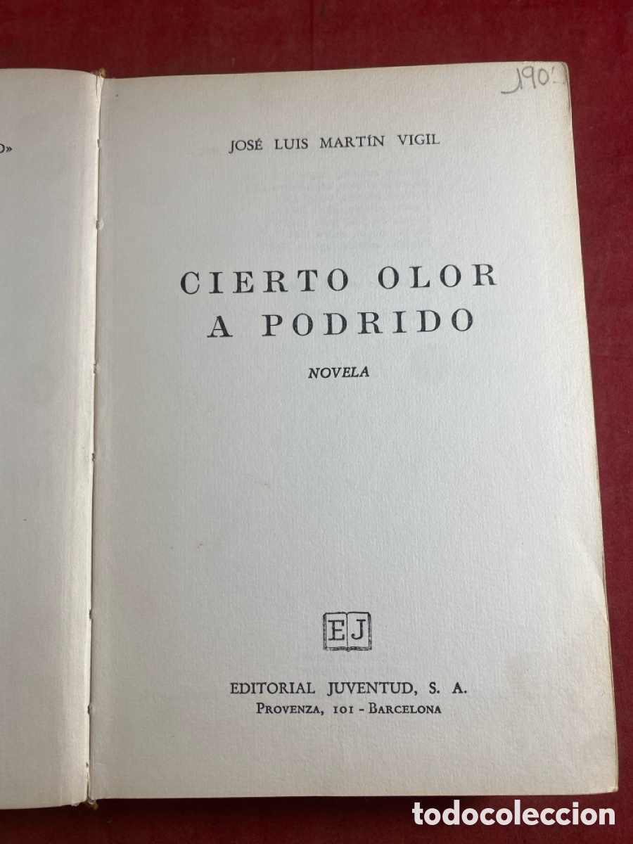 Libros de segunda mano: CIERTO OLOR A PODRIDO - Foto 1