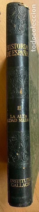 Libros de segunda mano: HISTORIA DE ESPA&Ntilde;A, ALTA EDAD MEDIA, Gallach - Foto 2