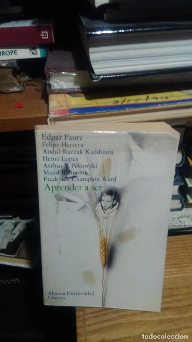 Libros de segunda mano: APRENDER A SER, EDGAR FAUERE, FELIPE HERRERA, ED. ALIANZA - Foto 1