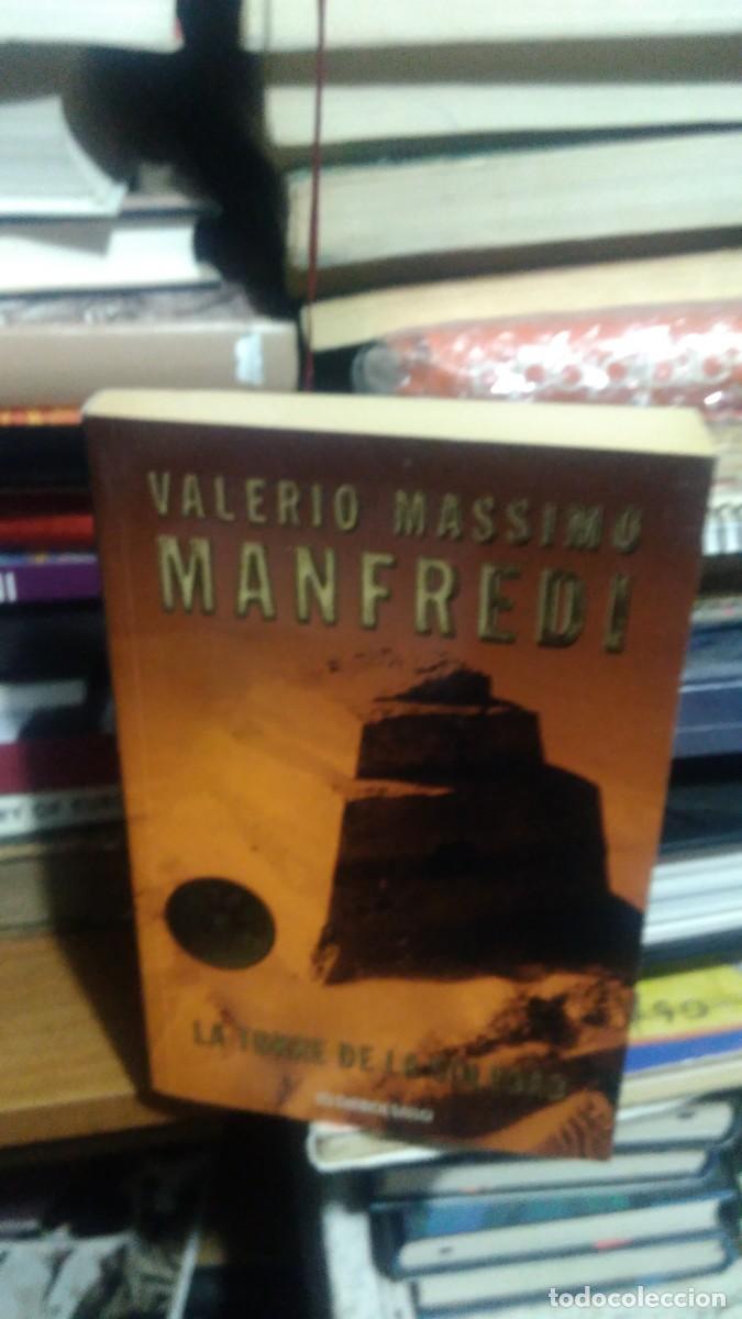Libros de segunda mano: LA TORRE DE LA SOLEDAD, VALERIO MASSIMO MANFREDI, ED. DEBOLSILLO - Foto 1